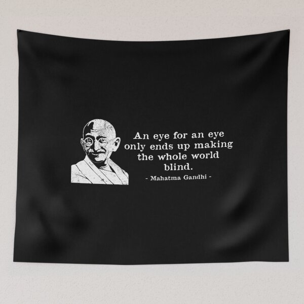 Item preview, An Eye For An Eye Quote Mahatma Gandhi designed and sold by jakehughes2015.