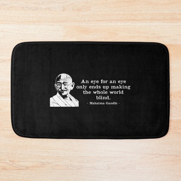 Item preview, An Eye For An Eye Quote Mahatma Gandhi designed and sold by jakehughes2015.