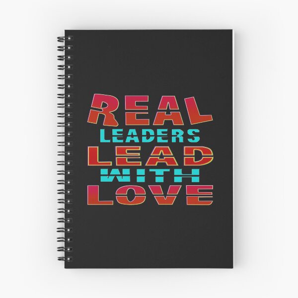 Item preview,  REAL LEADERS LEAD WITH LOVE designed and sold by Ralek.