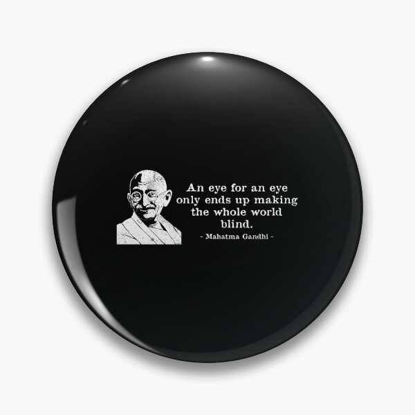 Item preview, An Eye For An Eye Quote Mahatma Gandhi designed and sold by jakehughes2015.