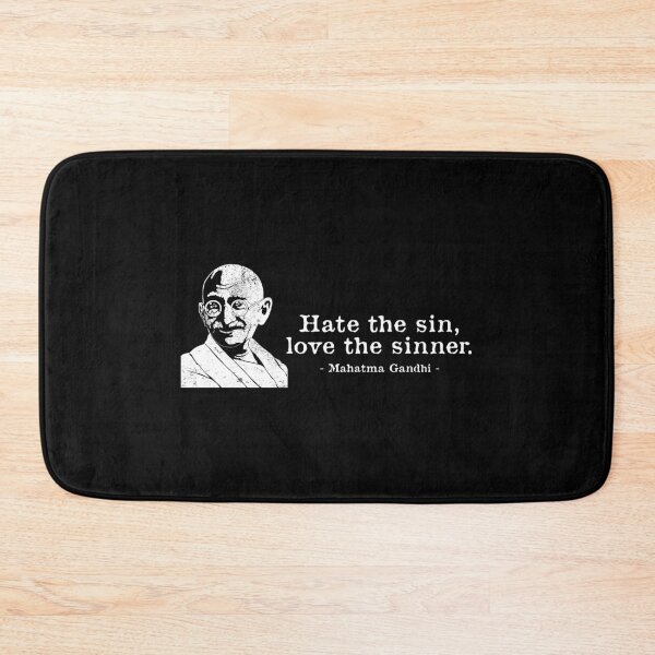 Item preview, Hate The Sin Hindu Quote Mahatma Gandhi designed and sold by jakehughes2015.