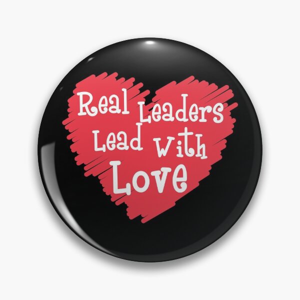 Item preview, Real leaders lead with love designed and sold by ds-4.