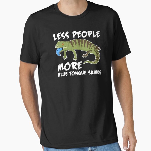 Item preview, Funny Lizard Owner Reptile Lover More Blue Tongue Skinks designed and sold by jakehughes2015.
