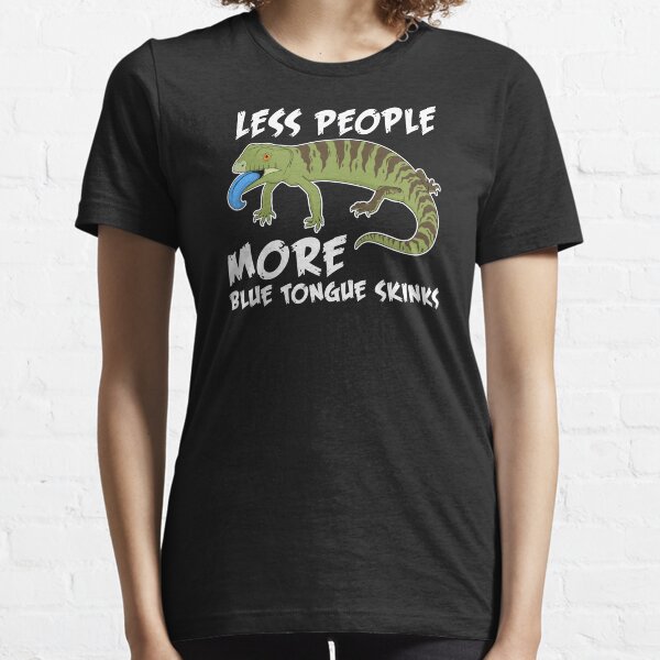 Item preview, Funny Lizard Owner Reptile Lover More Blue Tongue Skinks designed and sold by jakehughes2015.