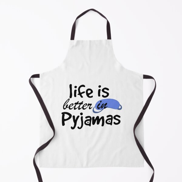 Item preview, Life Is Better In Pyjamas, For Sleep Lover, Pyjama Lover, Gift designed and sold by MoradovT-shirt.