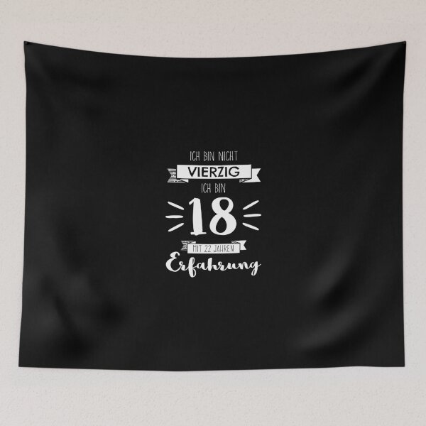 Item preview, I'm not 40, I'm 18 with 22 years of experience designed and sold by Christiane Raab.