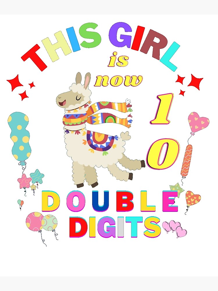 this-girl-is-now-double-digits-birthday-girl-10-year-old-poster-for