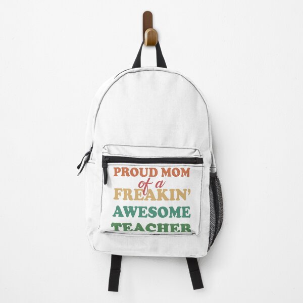 Item preview, Proud mom of a freaking awesome teacher proud mother mothers day designed and sold by GoodyLeo.