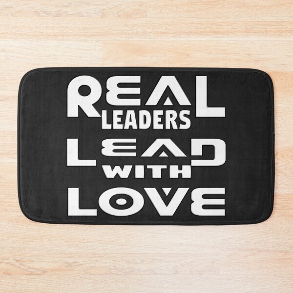 Item preview,  REAL LEADERS LEAD WITH LOVE designed and sold by Ralek.