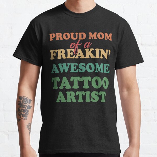 Tattoo Artists Daughter Tee Shirt Cool Sweatshirt Hoodie 