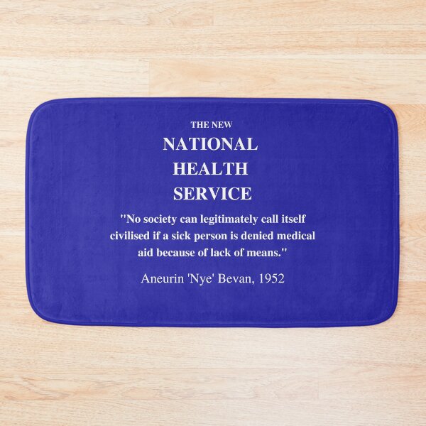 Item preview, NHS Nye Bevan quote designed and sold by itinerist.