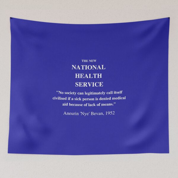 Item preview, NHS Nye Bevan quote designed and sold by itinerist.