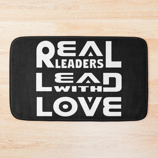 Item preview,  REAL LEADERS LEAD WITH LOVE designed and sold by Ralek.