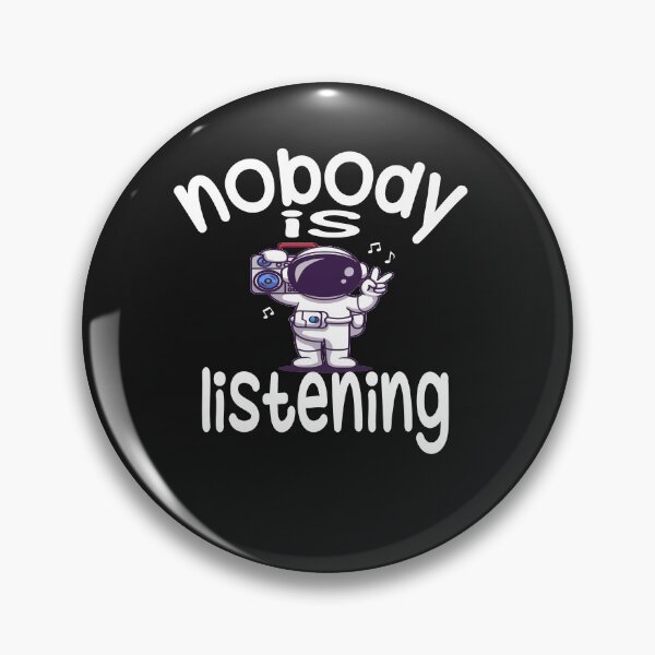 Item preview,  Nobody Is Listening Classic T-Shirt designed and sold by Mizo Tees.