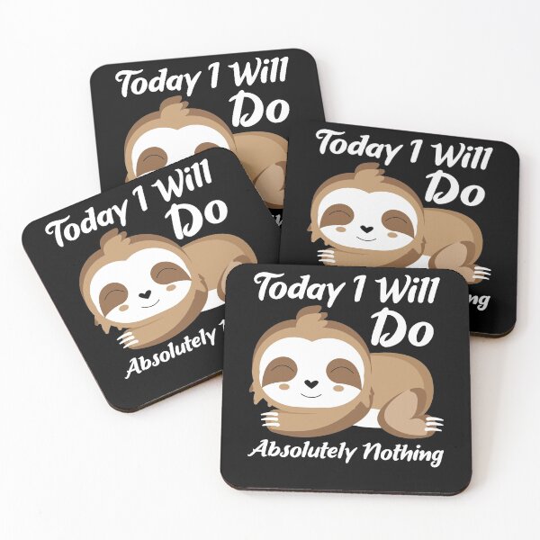 Item preview, Today I will do absolutely nothing sloth  designed and sold by mermaidselina.