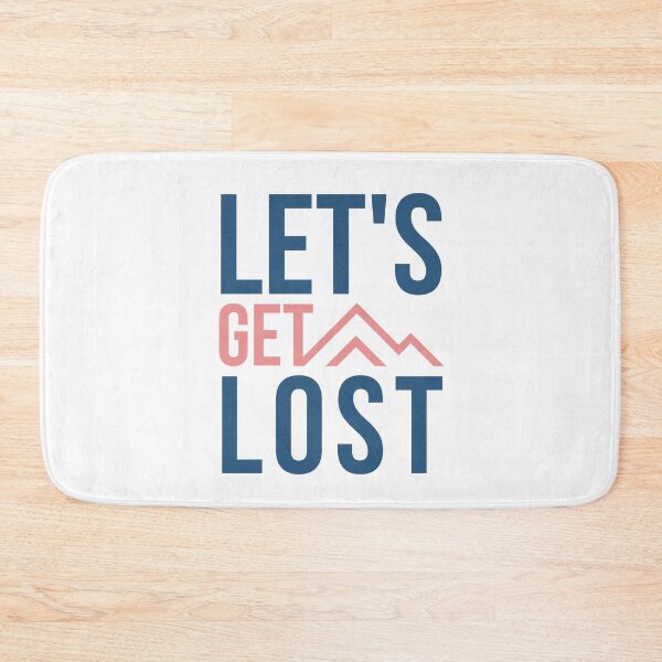 Item preview, Let's Get Lost designed and sold by Artistpirate 10.