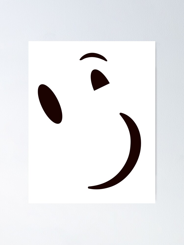  Winking Sideways Smiley Face Poster For Sale By Coots89 Redbubble