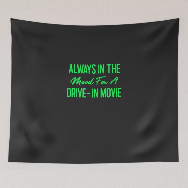 Item preview, Always In The Mood For A Drive-In Movie - Drive-In Theatre Gift designed and sold by EricJP.