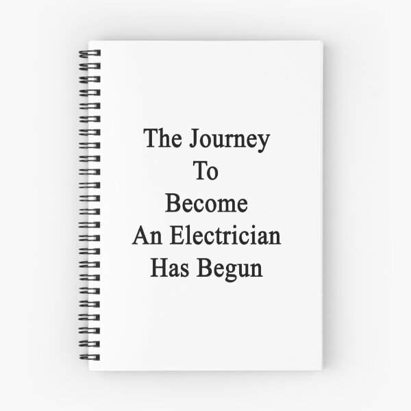 Item preview, The Journey To Become An Electrician Has Begun  designed and sold by supernova23.