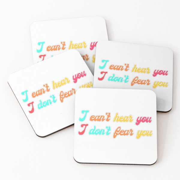 Item preview, I can't hear you, I don't fear you lyrics designed and sold by M. Hundley.