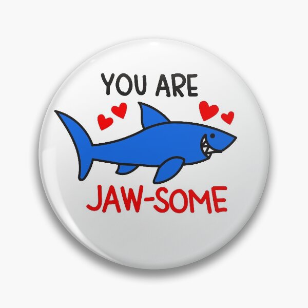 Item preview, You Are Jaw-some Funny Cute Shark Valentines Day Pun Gifts designed and sold by MiscelChr.