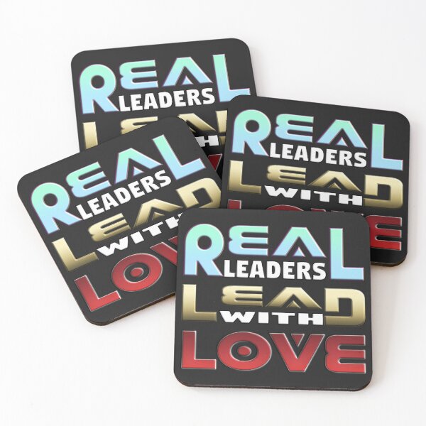 Item preview, REAL LEADERS LEAD WITH LOVE designed and sold by Ralek.