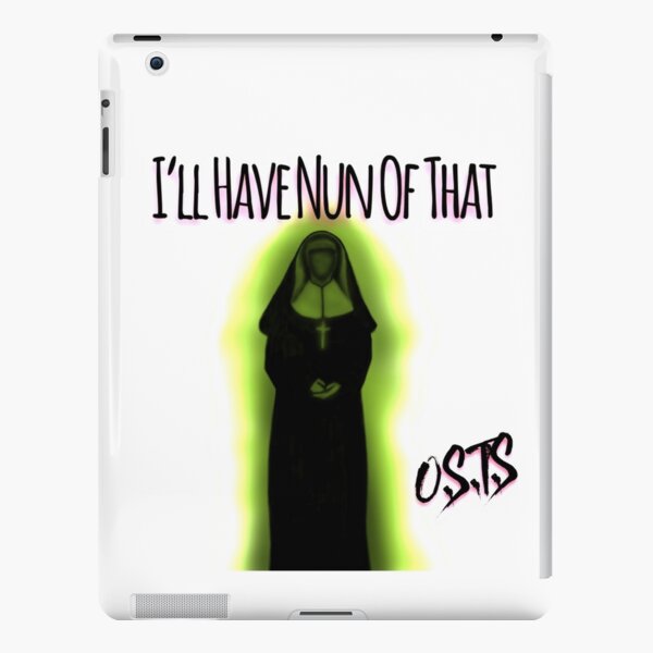 “I’ll Have Nun Of That” iPad Snap Case