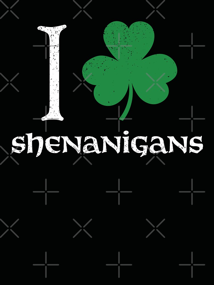 Thumbnail 4 von 4, Locker geschnittenes T-Shirt, I Love Shenanigans - St Patricks Day 2021 designt und verkauft von Entrykill.