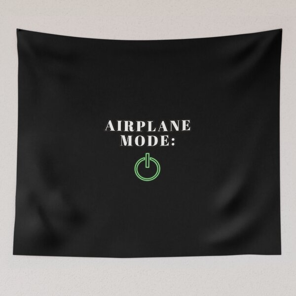 Item preview, AIRPLANE MODE ON designed and sold by Happy  Soul Store.