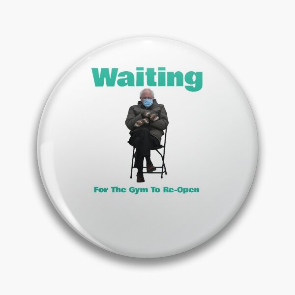 Item preview, Waiting For The Gym To Re-Open - Bernie designed and sold by MMA Apparel.