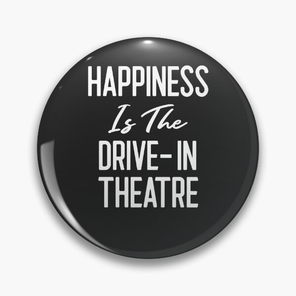 Item preview, Happiness Is The Drive-In Theatre - Drive-In Theatre Gift designed and sold by EricJP.