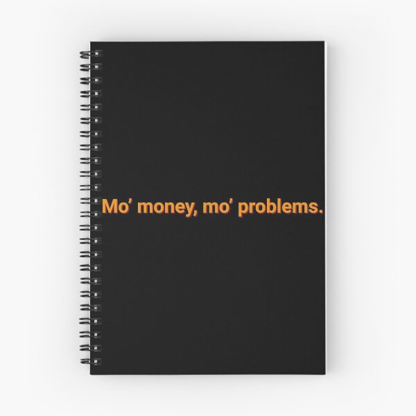 Item preview, More Money More Problems Sarcastic designed and sold by Sour Soul.