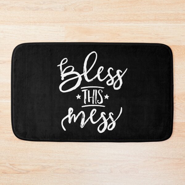 Item preview, Bless This Mess designed and sold by ZoollGraphics.