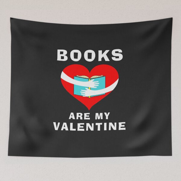 Item preview, Books are my valentine designed and sold by Vexel Studio.