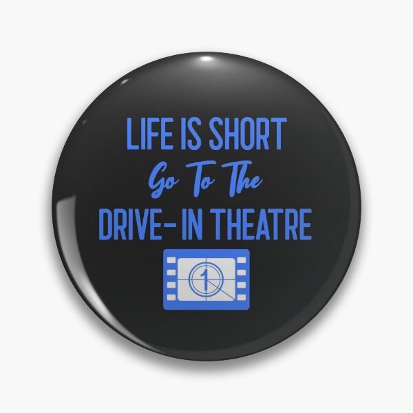 Item preview, Life Is Short Go To The Drive-In Theatre - Funny Drive-In Theatre Gift designed and sold by EricJP.