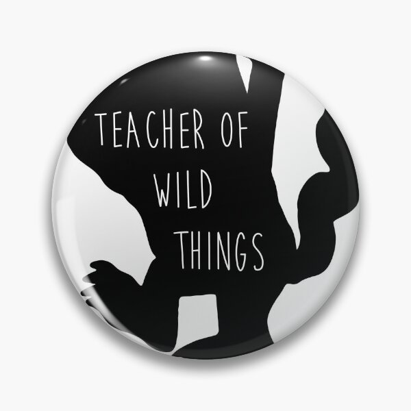 Item preview, Teacher of WIld Things designed and sold by begreenaberg.