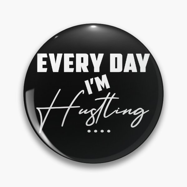 Item preview, every day i'm hustling t-shirt designed and sold by oussimakh.