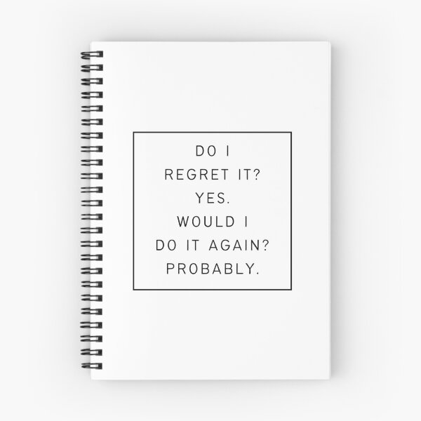 Item preview, Do I regret it? Yes. Would I do it again? Probably - Nick Miller Quote designed and sold by TVserious.