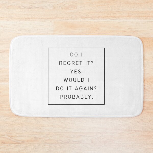 Item preview, Do I regret it? Yes. Would I do it again? Probably - Nick Miller Quote designed and sold by TVserious.