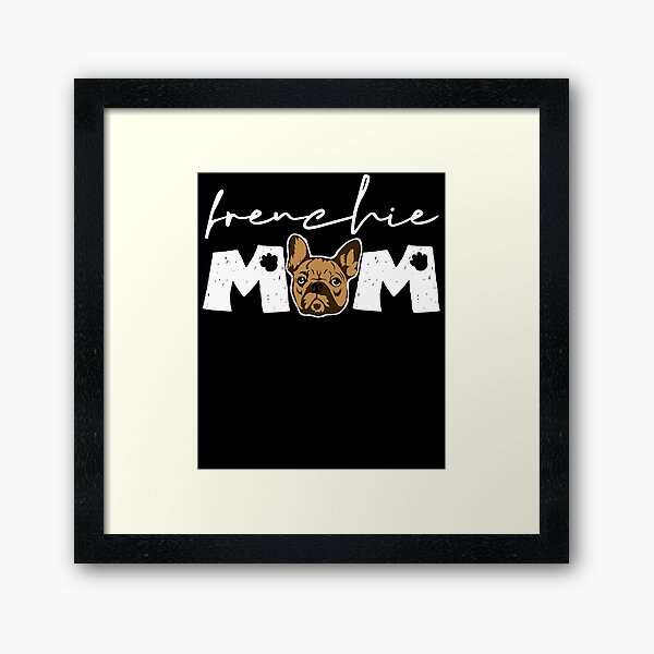 Item preview, Frenchie Mom Funny French Bulldog Mama Womens Girls Gift designed and sold by tgulko.