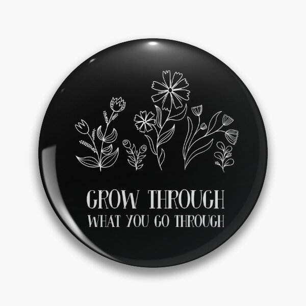 Item preview, Grow Through What You Go Through designed and sold by ZoollGraphics.