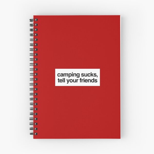 Item preview, Camping Sucks, Tell Your Friends Apparel and Accessories designed and sold by bahamamule.
