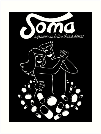 soma brave new world quotes