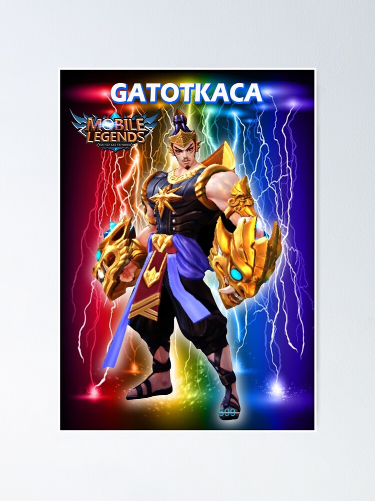 "GATOTKACA MLBB" Poster by SaifulArt | Redbubble