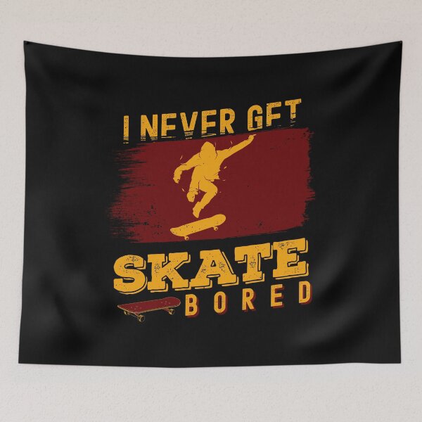 Item preview, I Never Get Skate Bored Skateboard Pun Funny Skater designed and sold by OmmeDesigns.