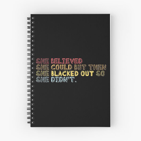 Item preview, She believed she could but she blacked out so she didn't - Colorful College party girl designed and sold by LookFrog.