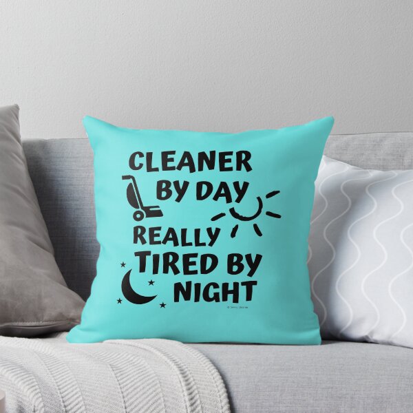 Item preview, Tired By Night Vacuum Funny Cleaning Housekeeping Humor designed and sold by SavvyCleaner.