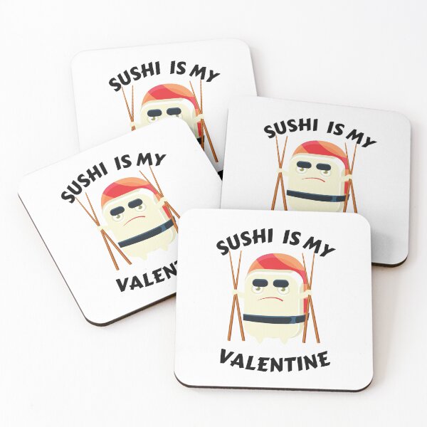 Item preview, sushi is my valentine designed and sold by JaMatt1983.