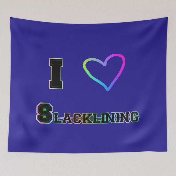Item preview, I Love Slacklining designed and sold by KATKattalestv.