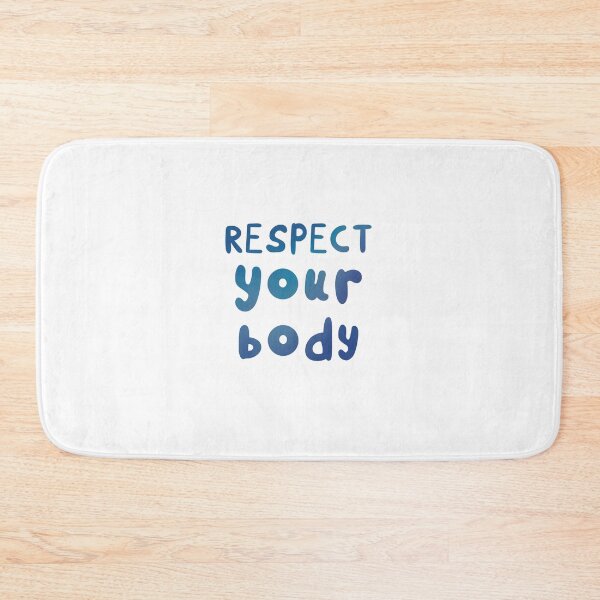 Item preview, Respect Your Body designed and sold by Theatric Prints.